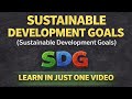 Master all 17 SDGs in just one video || CUET || UPSC || One-Day Exams