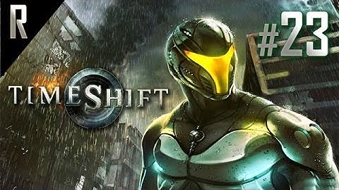 ► Timeshift Walkthrough HD - Part 23