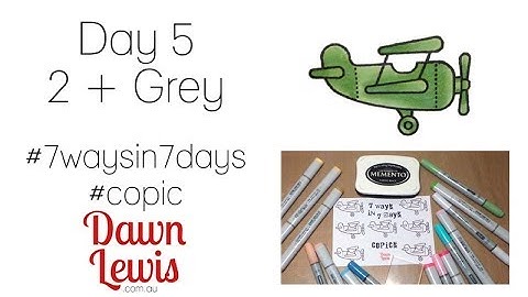 Copic Blending on a Budget, 2 marker + grey blend - Day 5