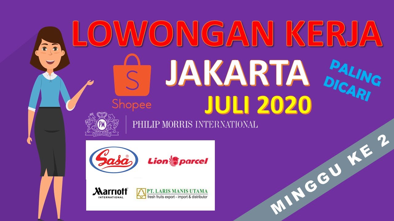 Lowongan Kerja Jakarta Terbaru JULI 2020 MINGGU Ke 2 - YouTube