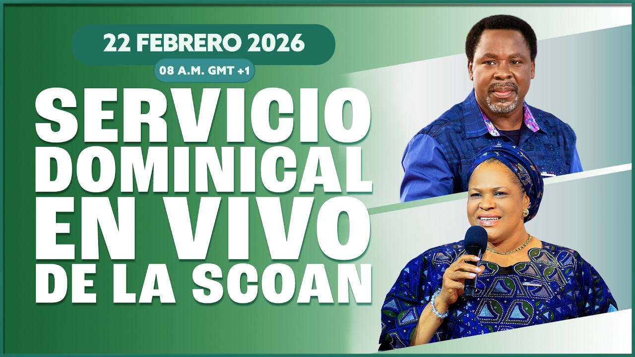 TRANSMISIÓN DEL SERVICIO DOMINICAL DE LA SCOAN (22-02-2026)
