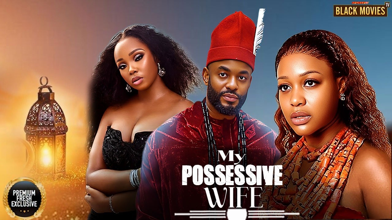 MY POSSESSIVE WIFE(CHIKE DANIELS,UCHE MONTANA,BAMBAM OLAWUNMI ADENIBUYAN )Latest Nigerian Movie 2026
