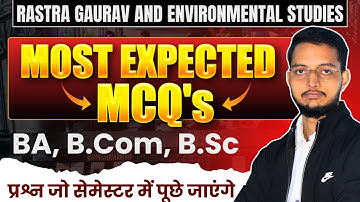 Rastra Gaurav & Environmental Studies के महत्वपूर्ण प्रश्न |Ba, B.com, B.Sc | Semester Exam | MCQs