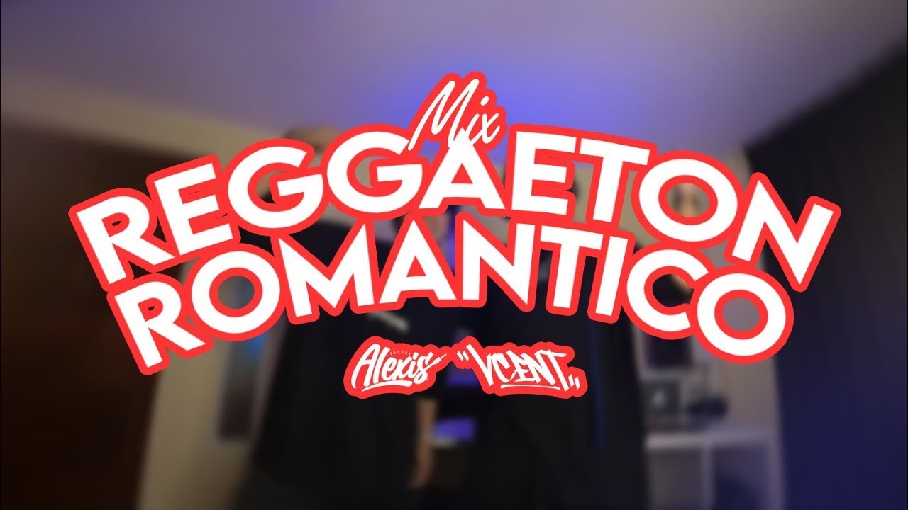 MIX REGGAETON ROMÁNTICO ANTIGUO (Makano, La Factoria, Nigga, Rakim & Ken-Y) DJ VCENT ft. DJ ALEXIS