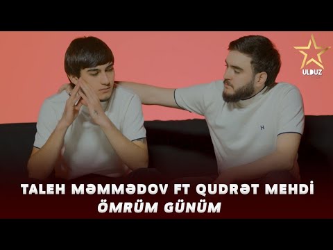 Taleh Memmedov & Qudret Mehdi - Omrum Gunum ( klip 2022)