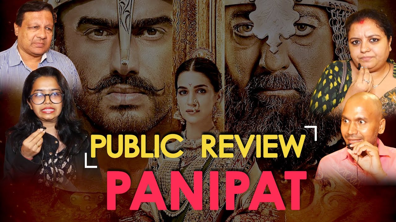 Panipat Public Review SUPER HIT or SUPER FLOP? The ‘Aam Janta’ Speaks
