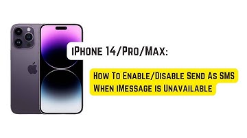 iPhone 14 Pro/Max: How To Enable/Disable Send As SMS When iMessage is Unavailable