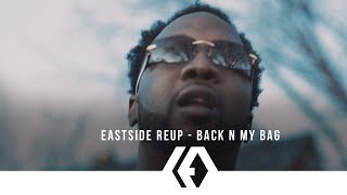 Eastside ReUp - Back N My Bag