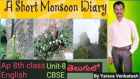 A Short Monsoon Diary - Unit-8 - Ap new syllabus - CBSE - Ruskin Bond - 8th class English