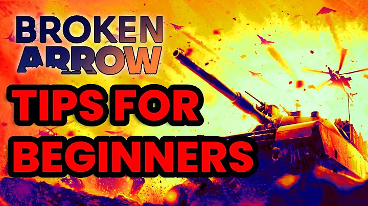 Broken Arrow Five Tips & Tricks for Beginners