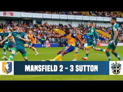 Mansfield Sutton Goals And Highlights