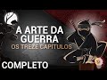 A arte da guerra Sun Tzu | Os treze capítulos | QIFlix Resumo completo.