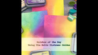 Rainbow of the Day featuring Tim Holtz Distress Oxides