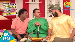 Taarak Mehta Ka Ooltah Chashmah - Episode 1695 - Full Episode