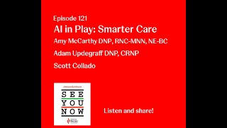 121: AI in Play: Smarter Care