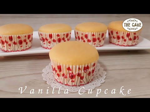 Vanilla Cupcake Recipe - Fluffy - Moist : สูตรวานิลลาคัพเค้ก : The Cake (easy cake under 5 minutes)