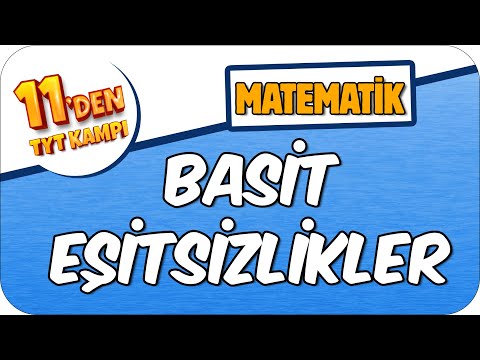 Basit Eşitsizlikler  | 11'den TYT KAMPI #2023