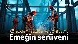 Kölelikten işçiliğe ve sonrasına: Emeğin serüveni | Caner Kutlu, Erdoğan Serdengeçti & XYZ #90