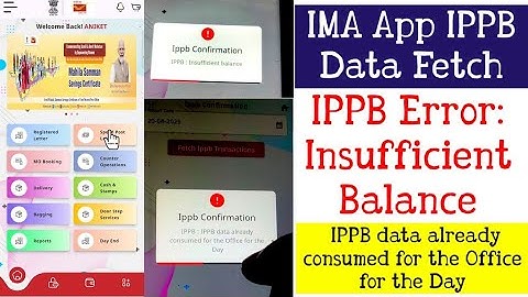 IT2.0 IMA App IPPB Data not Fetched Error: Insufficient Balance, Data already Fetched for the Day