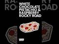 White Chocolate, Pistachio & Raspberry Rocky Road