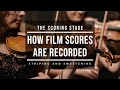 How Film Scores Are Recorded