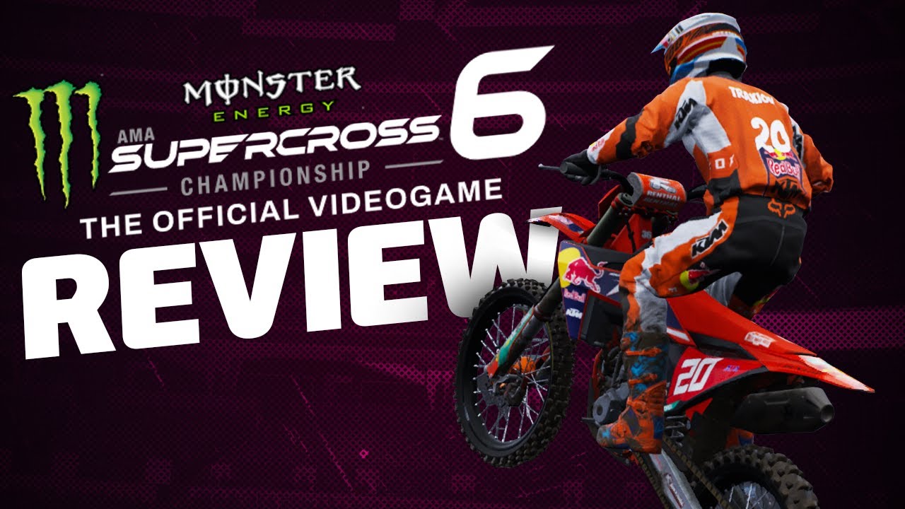 Monster Energy Supercross 6: The Official Videogame
