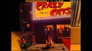 Crazy Cats / Time Out[CD] | Neo Rockabilly／Psychobilly