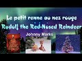 Le petit renne au nez rouge-Rudolf the red nosed reindeer