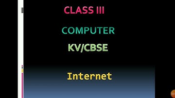 #studytime Computer for kids/Class3 KV/CBSE computer/Internet/sample questions answers