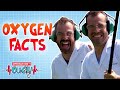 Fascinating Facts About Oxygen | Operation Ouch