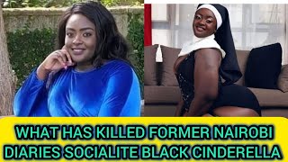 WHAT HAS K!LLED KENYAN ACTRESS BLACK CINDERELLA AS FAMILY MOURNS HER DEATH 2 DAYS AFTER THIS EXPOSE