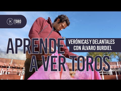 Diferencia entre verónicas y delantales, con Álvaro Burdiel