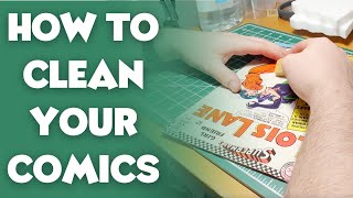How to CLEAN your comics // a Beginner
