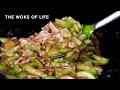Chinese Loofah Stir-fry with Chicken | The Woks of Life