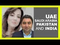 UAE , Saudi Arabia and India: What Approach Pakistan should have for Middle East ?