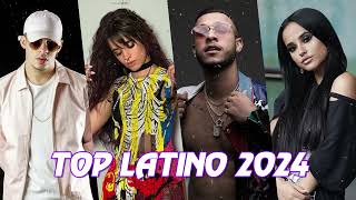 TOP LATINO 2024 - Bad Bunny, Camila Cabello, Becky G, Ozuna, J Balvin, Ozuna, Maluma