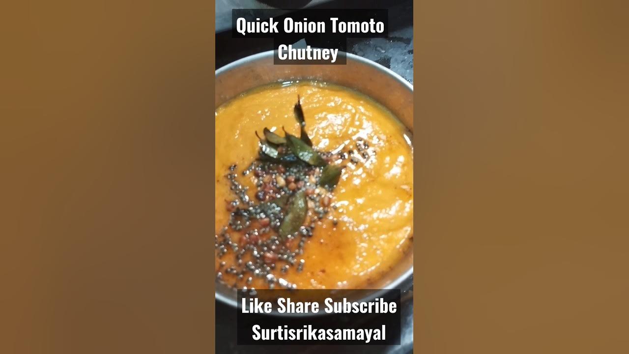 Quick Easy Tomoto Onion Chutney / Easy Chutney / Side Dish Recipe For