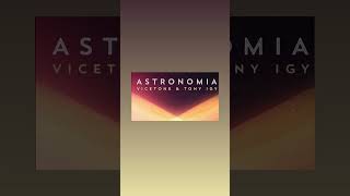 Astronomia - Vicetone,Ton Igy #nocopyrightmusic #vicetone