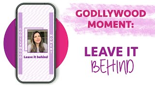 Download Lagu Godllywood Moment: LEAVE IT BEHIND Download Lagu Godllywood Moment: LEAVE IT BEHIND
