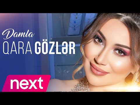 Damla – Qara Gozler (Yeni 2023)