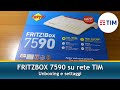FRITZ BOX 7590 su rete TIM | Unboxing e configurazione