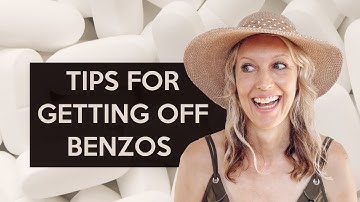 Tips for getting off benzos | The BENZO Series: Ep 4