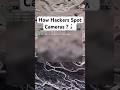 How Hackers Spot Cameras ? 🧑🏻‍🦯‍➡️ #cybersecurity #programming  #hacker #linux #engineering