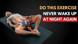 This 2-Minute Exercise Relaxes the Muscle That Wakes You Up at Night After 60 | Senior Health