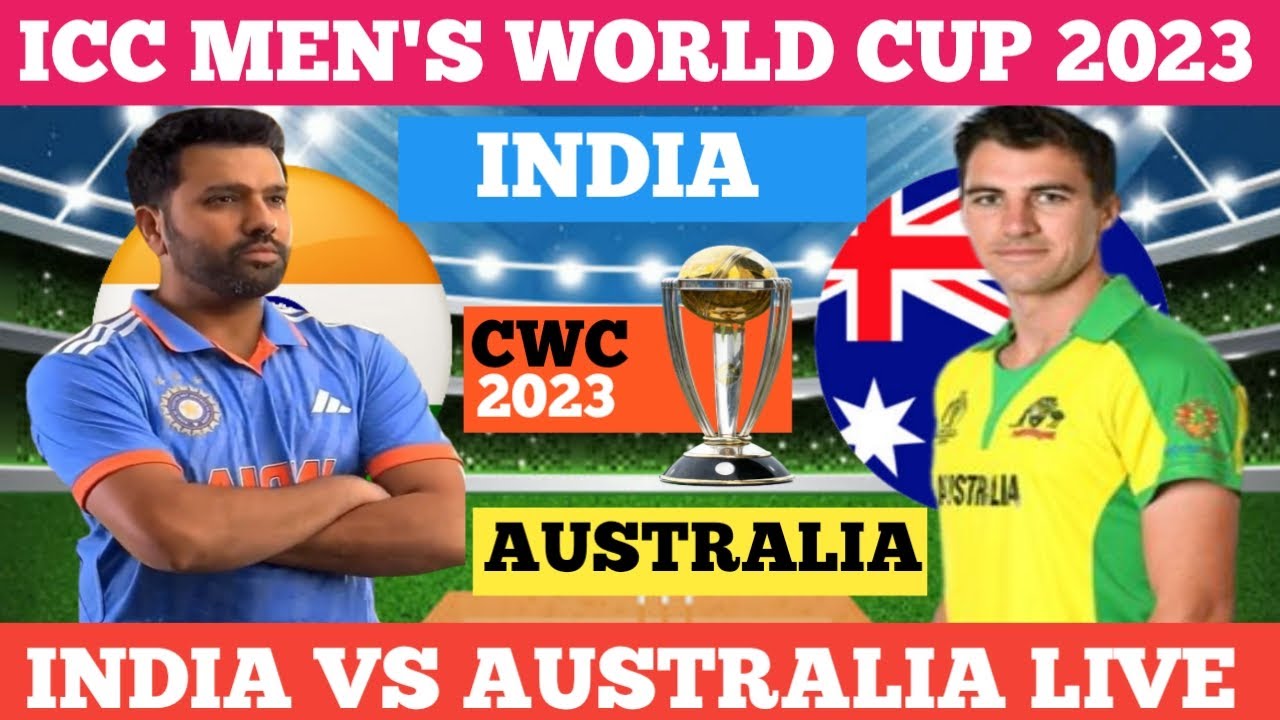India Vs Australia World Cup 2023 Live Match Today Ind Vs Aus Live