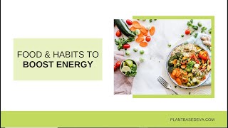 Food and Habits to Boost Energy  | Audio Coaching Session with Eva