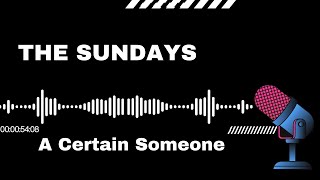 SimplySing Karaoke - The Sundays: A Certain Someone