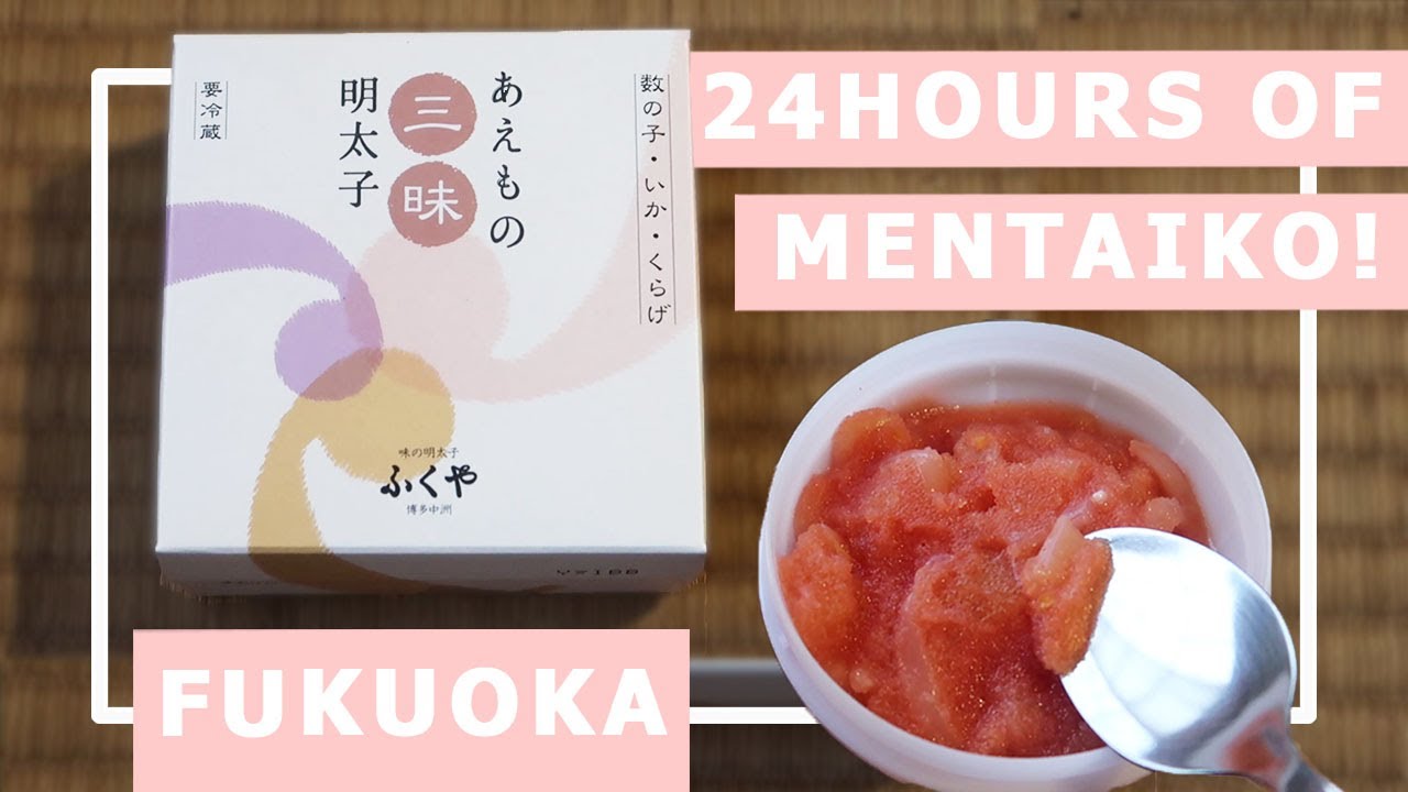 Fukuoka Specialty! Eating only Mentaiko Salted Fish Egg Dishes for 24 ...