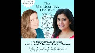 The Healing Power of Touch: Motherhood, Advocacy & Infant Massage with Khyati Desai-Seltzer