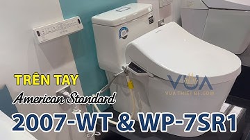 AMERICAN STANDARD 2007-WT WP-7SR1 - Bồn cầu 1 khối nắp rửa điện tử - VUA THIẾT BỊ .COM